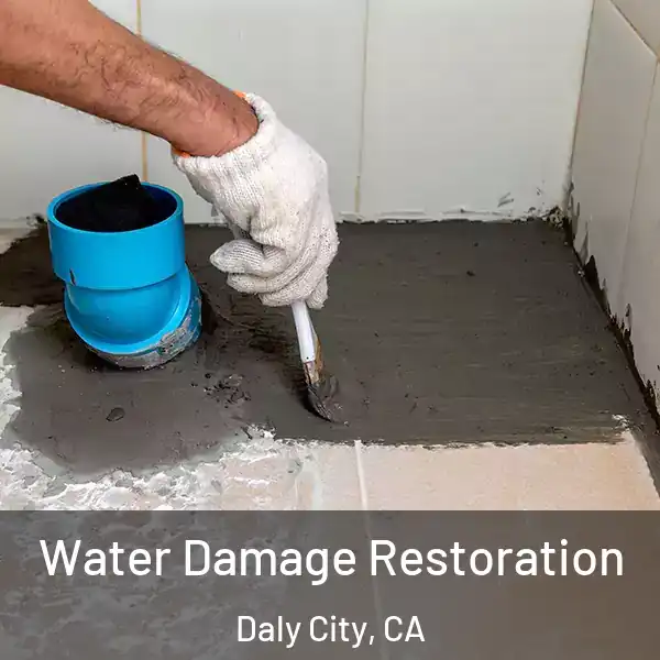  Water Damage Restoration Daly City, CA