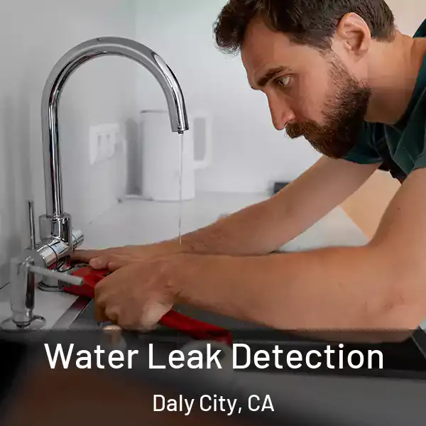  Water Leak Detection Daly City, CA